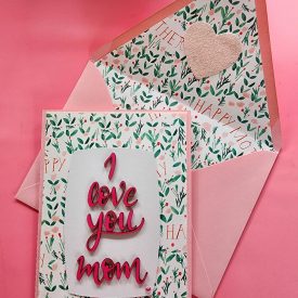 Mother's Day handmade card I Love You Mom with lined envelope