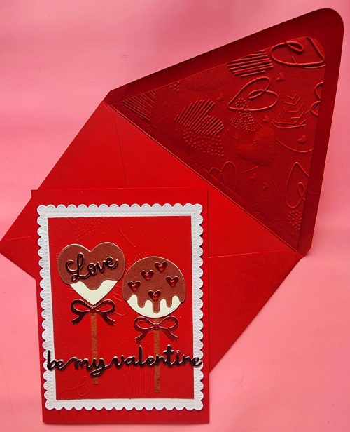 Be my Valentine card with lined embossed envelope.